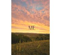 Me: For the Woman Who Holds It All In-A Journal to Let It Out