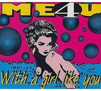 Me For You - With A Girl Like You