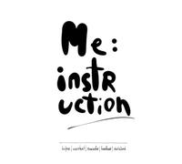 Me: instruction: Discover Yourself, Share Your Preferences, and Strengthen Your Relationship