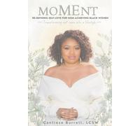 Me Moment: Re-Defining Self-Love for High Achieving Black Women