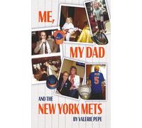 Me, My Dad and the New York Mets