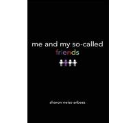 Me & My So-Called Friends