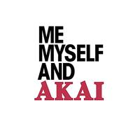 Me Myself & Akai