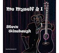 Steve Winebaugh - Me Myself & I