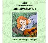 Me, Myself & I: Easy - Relaxing coloring book