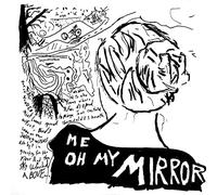 Me Oh My Mirror