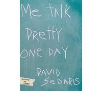 Me Talk Pretty One Day
