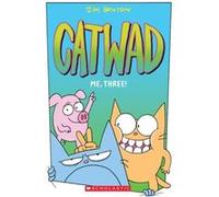 Me Three Catwad 3 by Benton & Jim Benton Jim (Auteur)