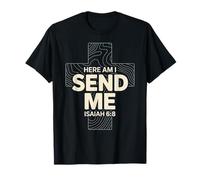 Me Voici, envoie-Moi Ésaïe 6 8 Écriture missionnaire T-Shirt