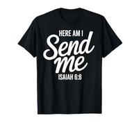 Me Voici, envoie-Moi Ésaïe 6 8 Écriture missionnaire T-Shirt