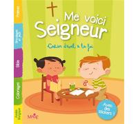 Sophie de Mullenheim – Me voici Seigneur – Cahier d'éveil à la foi – Relié