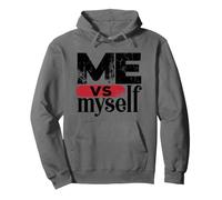 Me VS Myself Rivalry Competition Quotes Graphic Sweat à Capuche