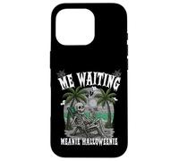 « ME Waiting MEANIE Halloweenie Wait for Halloween at Beach » Coque pour iPhone 16 Pro