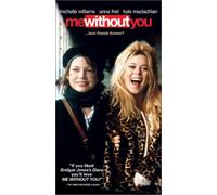 Me Without You [VHS]