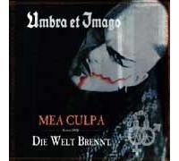 Mea Culpa+Die Welt Brennt