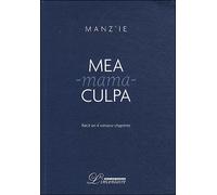 Mea-Mama-Culpa - Manz'ie - Inventaire Eds De L' - broché - Roman