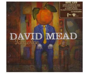 Mead, David - Tangerine