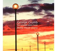 Mead Philip - Crumb: Complete Piano Music