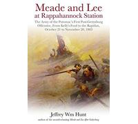 Meade And Lee At Rappahannock Station