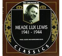 Meade Lux Lewis - Chronological Meade Lux Lewis 1941-1944