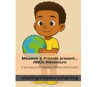 Meadow & Friends present...ABCs Adventure: A Journey from English to Africa (Kai's Cover)