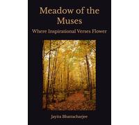 Meadow of the Muses: Where Inspirational Verses Flower