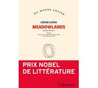Louise Glück – Meadowlands – Édition bilingue français-anglais – Broché – Gallimard