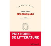 Meadowlands Édition bilingue français-anglais - Louise Glück - Gallimard - broché - Poésie
