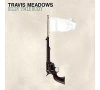 Travis Meadows – Killin' Uncle – CD – Réédition (Import)