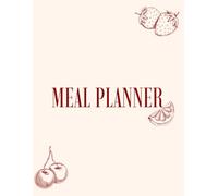 Meal Planner for 2026: Elegant, Classy and Minimalist with Red Details