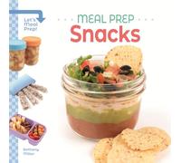 Meal Prep Snacks (Let's Meal Prep!)