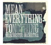 Mean Everything To Nothing – Sony