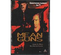 Mean Guns