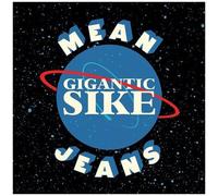 Mean Jeans - Gigantic Sike [Cd]