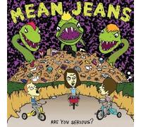 Mean Jeans, the - are You Serious [Import]