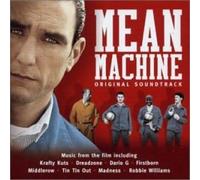 Mean Machine: Original Soundtrack