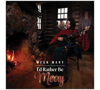 Mean Mary - I'd Rather Be Merry [Compact Discs]