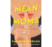 Mean Moms