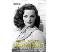 Mean...Moody...Magnificent!: Jane Russell and the Marketing of a Hollywood Legend
