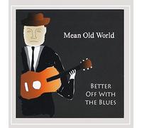 Mean Old World
