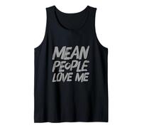 Mean People Suck Text Funny People Funny Mean People Love Me Débardeur