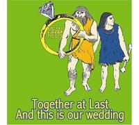 Mean Reds - Together at Last & This is Our Wedding