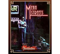 Mean Streets (Classic Reprint): A Campaign Guide for Bloodshadows