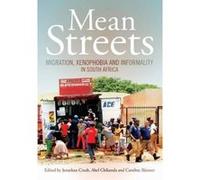 Mean Streets. Migration, Xenophobia and Informality in South Africa - [Version Originale] Inconnu (Auteur)