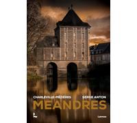 Méandres : Charleville-Mézières