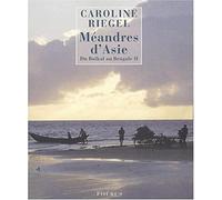 MEANDRES D ASIE DU BAIKAL AU BENGALE T2 (0002)