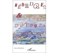 Méandres et détours Collectif (Auteur)