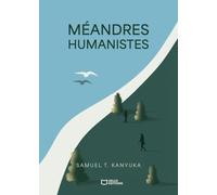 Méandres humanistes