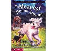 Meanest Hound Around Bill Wallace, Carol Wallace (Auteur)