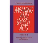 Meaning And Speech Acts